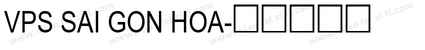 VPS Sai Gon Hoa字体转换